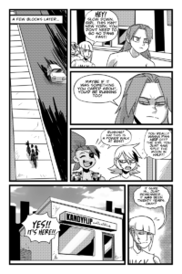 Isis does her best impression of a mad dash, as she hurries towards the direction of her old favorite comic shop the candyflip. Dee Dee seems uneasy as they make their way over.