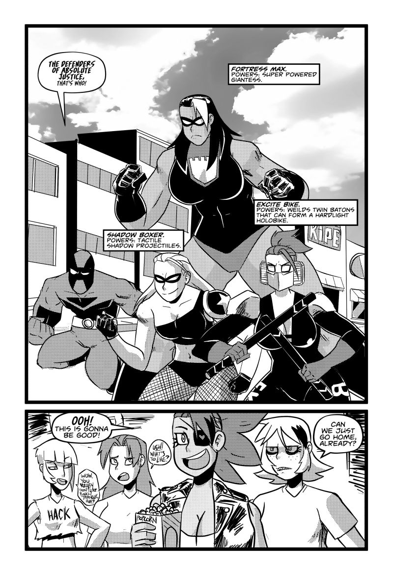 Punch triangle and the NEW Defenders of Absolute Justice make their big entrance. Garnet is ready for the show, Lizzy just wants to go home. Dee Dee and Isis discuss Isis' dislike for Punch Triangle.