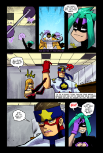 Panel 1 Mega uses her powers to lift a letal pole/flag thingy\ Panel 2 she uses it to bind the two losers Panel 3 mega looking smug MEGA MAIDEN (): that should keep them still until the police arrive. Panel 4 choppy holding Riot\s hand up in the air. CHOP CHOP PRINCESS (): Hey, mega! look! he has his hand!* CAPTION (FOOTNOTE): *in the alternate future timeline from season 7 American Riot had lost his hand and grew a beard of shame because he thought The girls had died. Panel 5 riot looking confused AMERICAN RIOT: what are you going on about? Panel 6 Mega facepalming. MEGA MAIDEN: ugh! Don't worry about it, Riot. Choppy's just being weird.