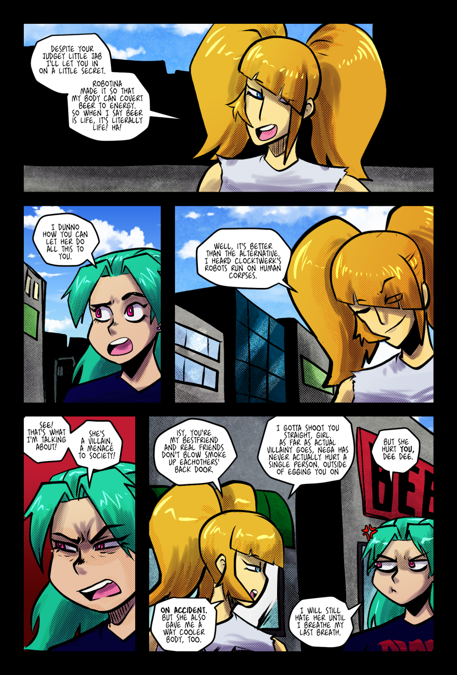 Dee Dee and Isis discuss why Dee Dee drinks so much and her opinions about Nega Maiden.