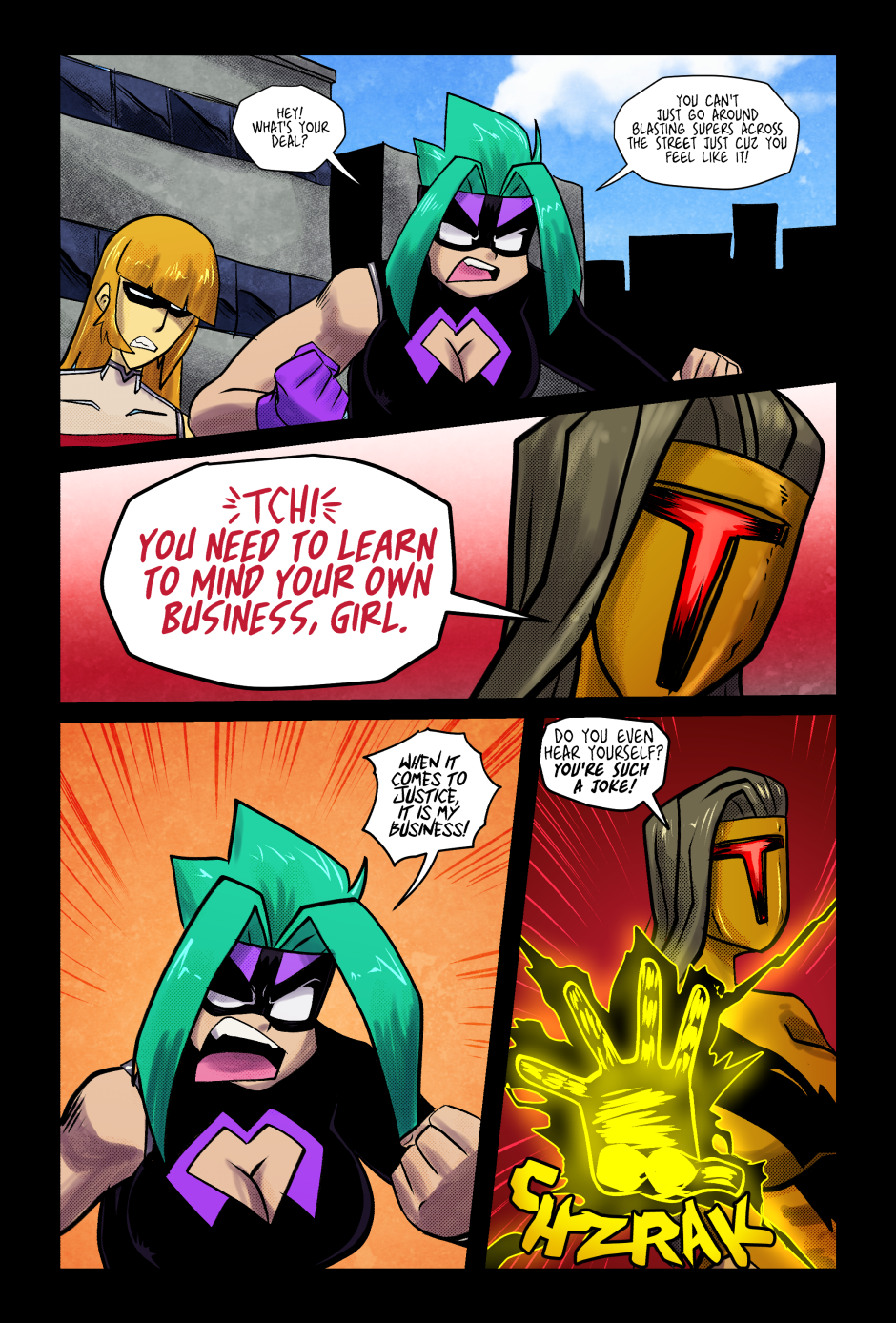 Mega Maiden confronts Trauma Strike, but she thinks Mega is a huge joke.